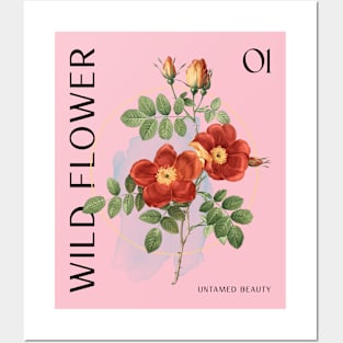 Wild Flower Untamed Beauty Floral Posters and Art